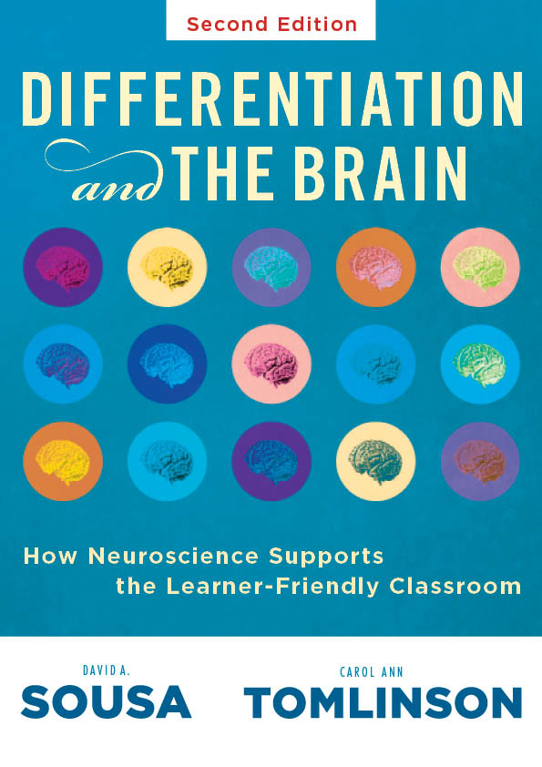 Differentiation and the Brain: How Neuroscience Supports the Learner-Friendly Classroom, Second Edition