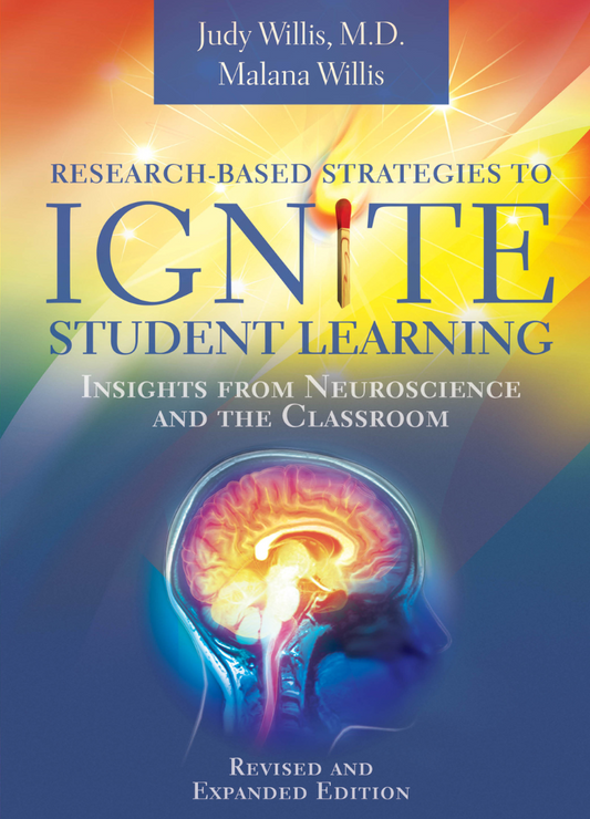 Research-Based Strategies to Ignite Student Learning: Insights from Neuroscience and the Classroom, Revised and Expanded Edition