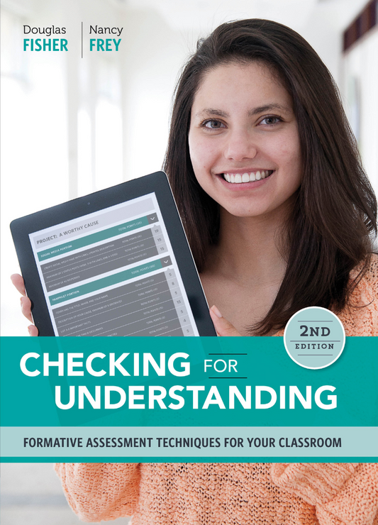 Checking for Understanding: Formative Assessment Techniques for Your Classroom, 2nd Edition
