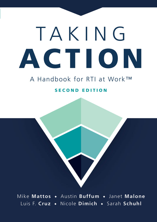 Taking Action - A Handbook for RTI at Work™, Second Edition