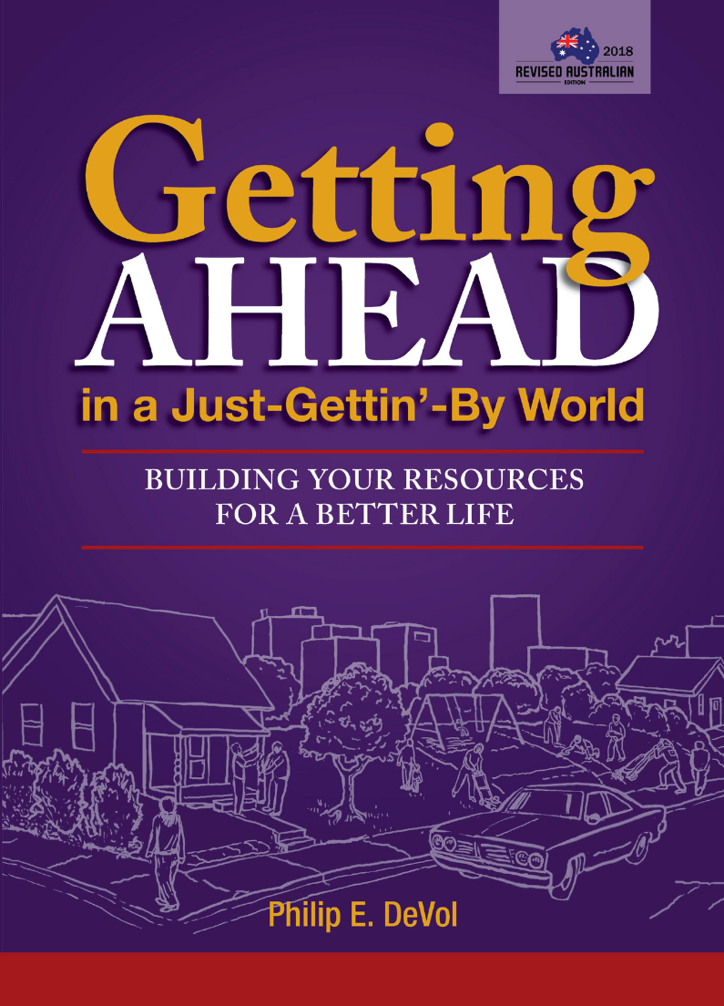 Getting Ahead in a Just Gettin'-By World