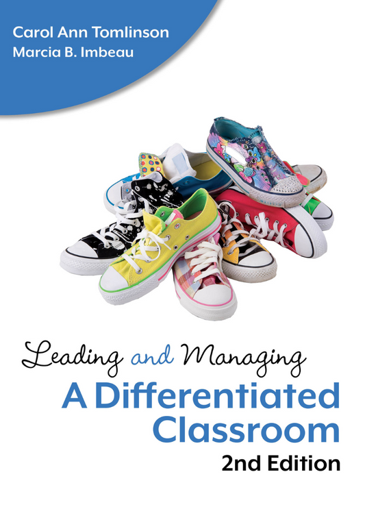 Leading and Managing a Differentiated Classroom, 2nd Edition