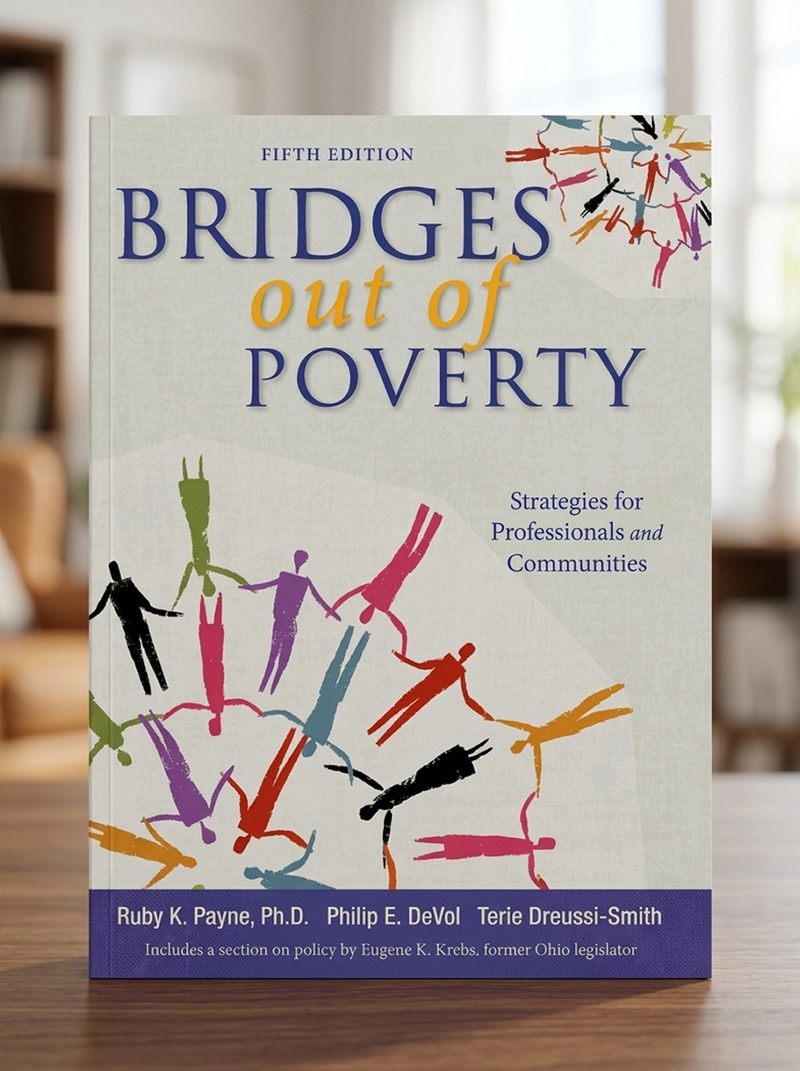 Bridges Out of Poverty, Fifth Edition: Strategies for Professionals and Communities-zoom-